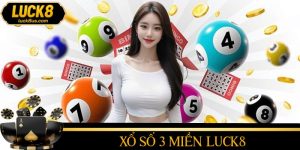 Xổ Số 3 Miền LUCK8